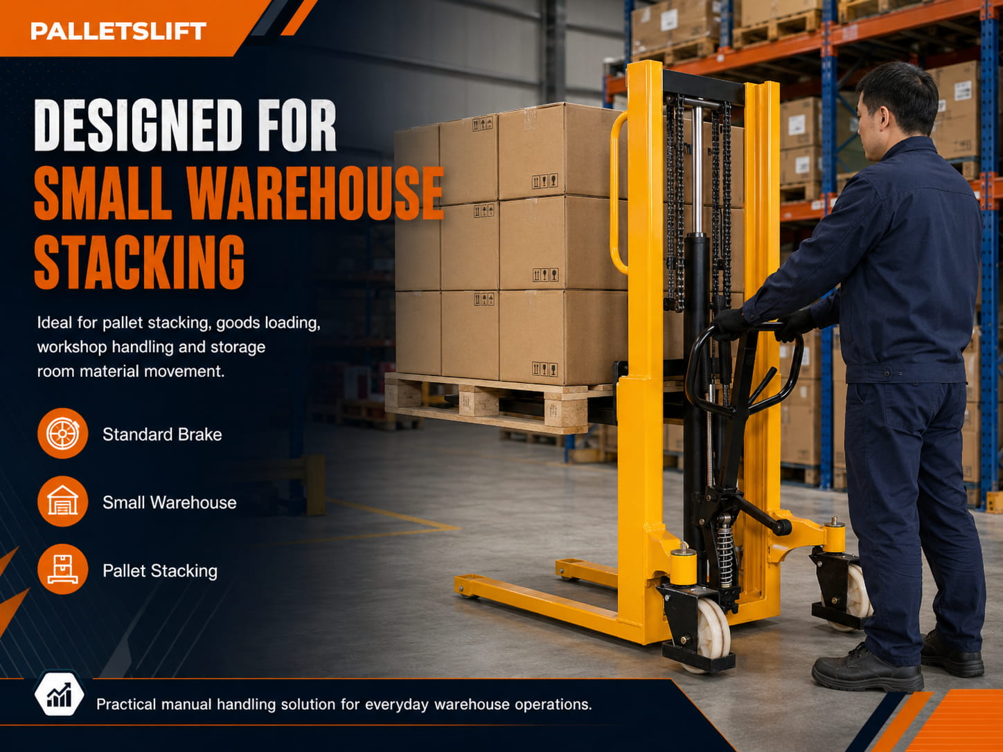 Designed For Small Warehouse Stacking
